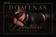 Domina's Breathless Command
