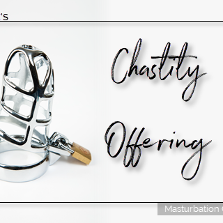 Chastity Offering